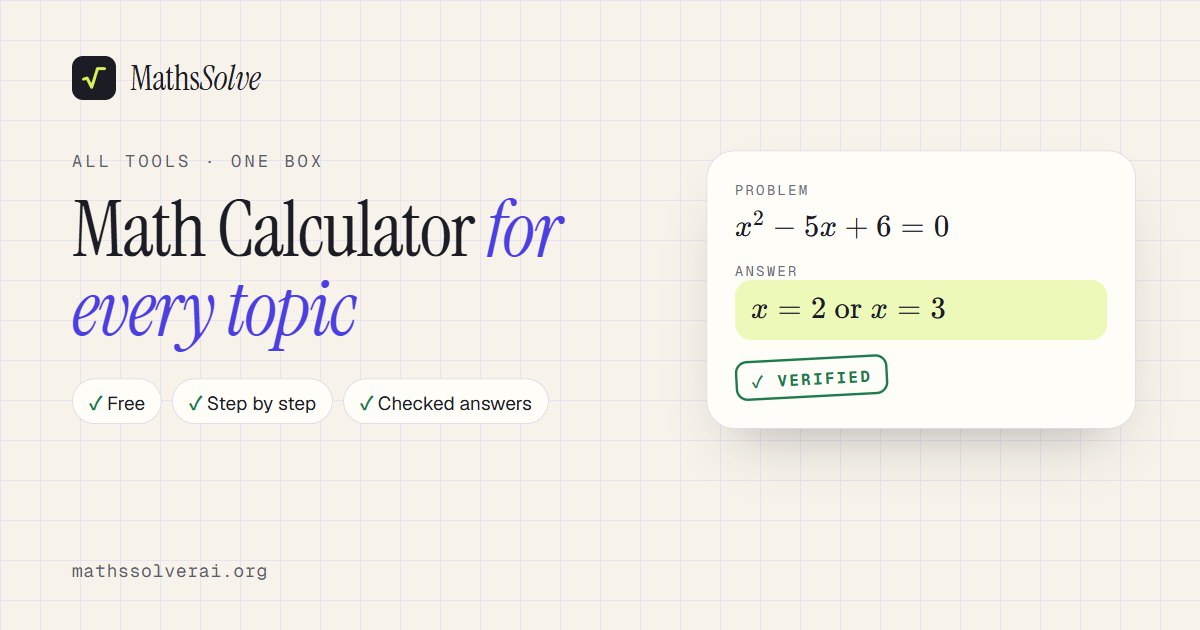 Math Calculator – Free Online Maths Calculator | MathsSolve